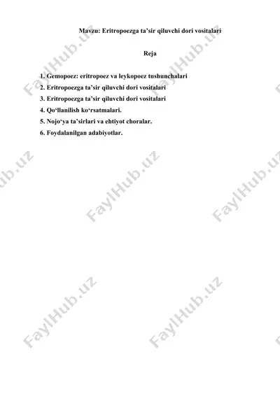 eritropoezga ta'sir qiladigan dori vositalari. referat 10 bet. — DOC