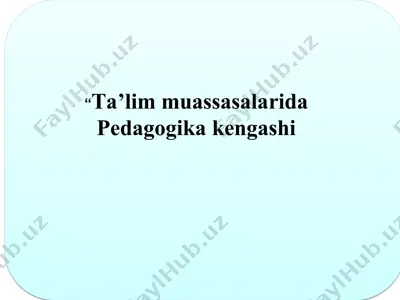 tа’lim muаssаsаlаrida pedаgоgikа kengаshi — PPT