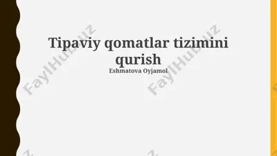 tipaviy qomatlar tizimini qurish — PPTX