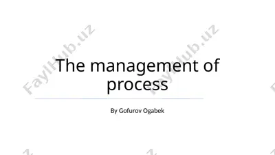 the management of process — PPTX