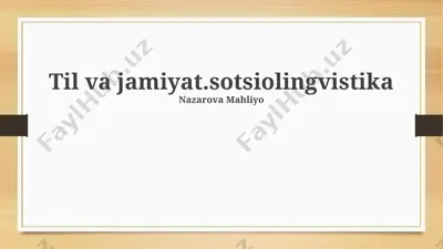 til va jamiyat: sotsiolingvistika — PPTX