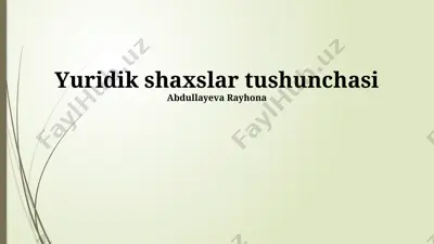 yuridik shaxslar tushunchasi — PPTX