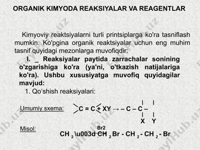 organik kimyoda reaksiyalar va reagentlarning tasnifi — PPTX