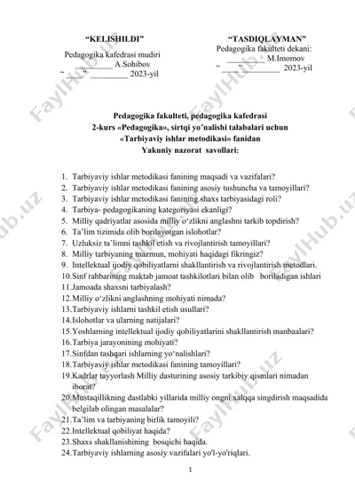 tarbiyaviy ishlar metodikasi fanidan yakuniy nazorat savollari — DOCX