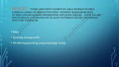 yoshlarni diniy qadriyatlarga hurmat ruhida tarbiyalashda sh. mirziyoyevning nutqi — PPT