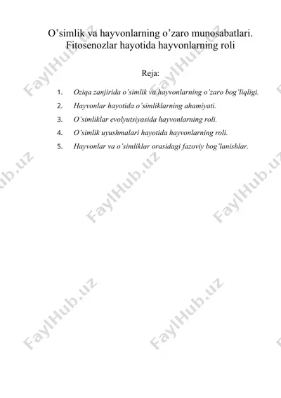 o’simlik va hayvonlarning o’zaro munosabatlari. fitosenozlar hayotida hayvonlarning roli — DOC