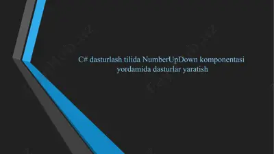 c# dasturlash tilida numberupdown komponentasi yordamida dasturlar yaratish — PPTX