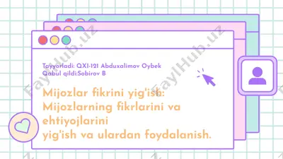 mijozlar fikrini yig‘ish — PPTX