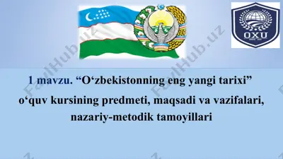 “o‘zbekistonning eng yangi tarixi” o‘quv kursi — PPT