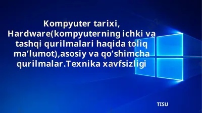 kompyuter tarixi va hardware — PPT