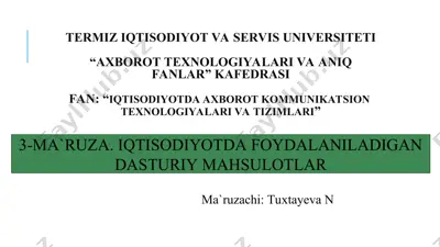 iqtisodiyotda foydalaniladigan dasturiy mahsulotlar — PPT