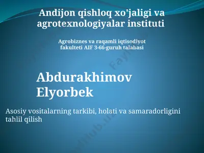 asosiy vositalarning tarkibi, holati va samaradorligini tahlil qilish — PPTX