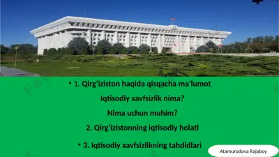 qirgʻiziston iqtisodiy xavfsizligi — PPTX