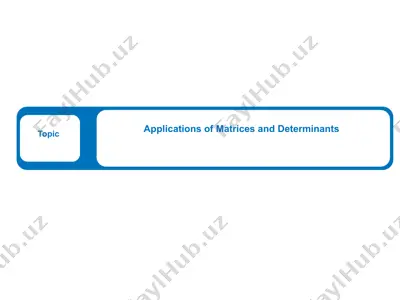 applications of matrices and determinants — PPTX