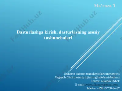 dasturlashga kirish, dasturlashning asosiy tushunchalari — PPTX