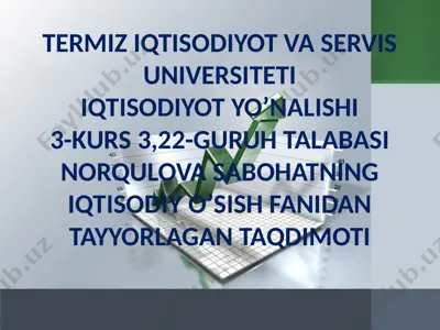 iqtisodiy o‘sish fanidan taqdimot — PPTX