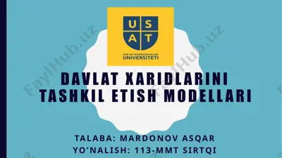 davlat xaridlarini tashkil etish modellari — PPTX