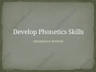 develop phonetics skills — PPTX