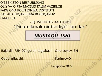 mustaqil ish: dinamik makroiqtisodiyot fanidan — PPTX