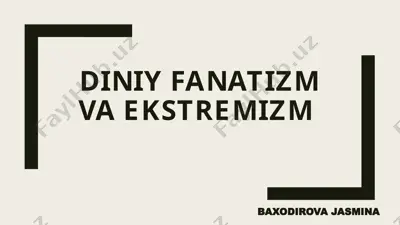 diniy fanatizm va ekstremizm — PPTX