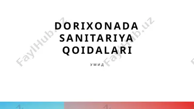 dorixonada sanitariya qoidalari — PPTX