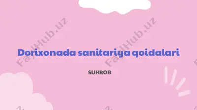 dorixonada sanitariya qoidalari — PPTX