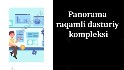 panorama raqamli dasturiy kompleksi — PPTX