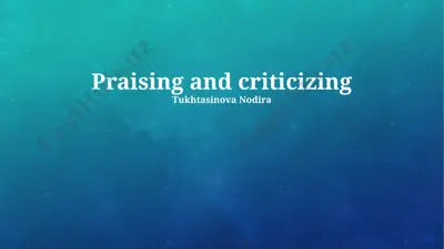 praising and criticizing — PPTX