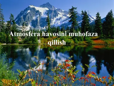 atmosfera havosini muhofaza qilish — PPT