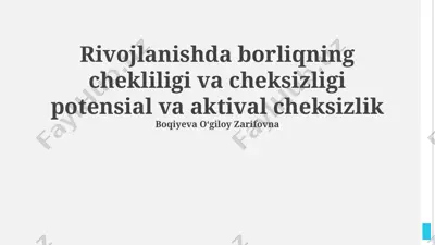 rivojlanishda borliqning cheklanganligi va cheksizligi — PPTX