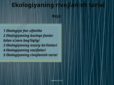 ekologiyaning rivojlanish tarixi — PPTX