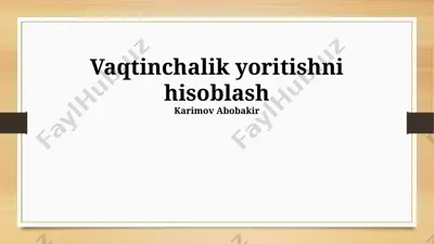 vaqtinchalik yoritishni hisoblash — PPTX