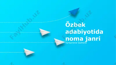 oʻzbek adabiyotida noma janri — PPTX