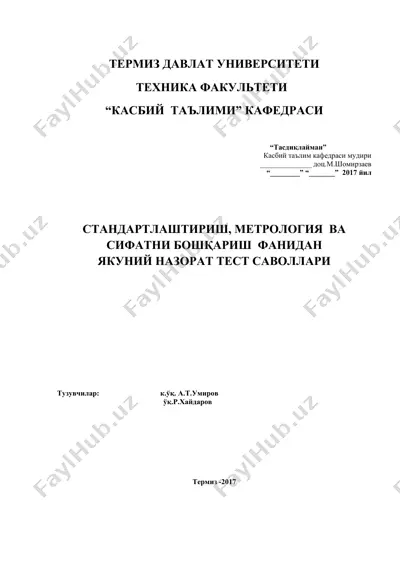 standartlaўshriш, metrologiya va sifatni boўshqarish fanidan yakuniy nazorat test savollari — DOCX