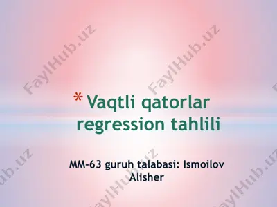 vaqtli qatorlar regression tahlili — PPTX