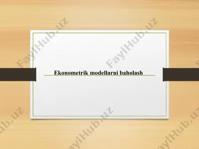 ekonometrik modellarni baholash — PPT