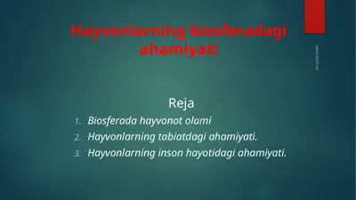 hayvonlarning biosferadagi ahamiyati — PPTX