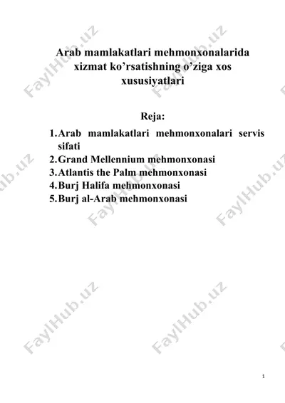 arab mamlakatlari mehmonxonalarida xizmat ko’rsatishning o’ziga xos xususiyatlari — DOCX