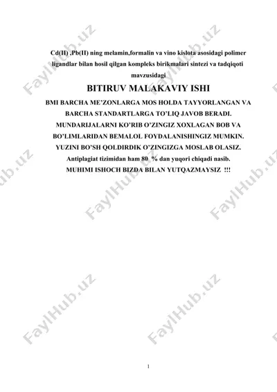 cd(ii) ,pb(ii) ning melamin,formalin va vino kislota asosidagi polimer ligandlar bilan hosil qilgan kompleks birikmalari sintezi va tadqiqoti — DOCX