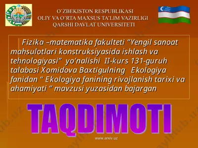 ekologiya fanining rivojlanish tarixi va ahamiyati — PPT
