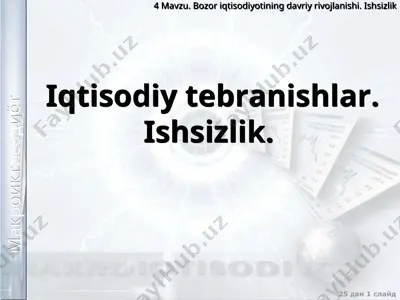 ishsizlik va iqtisodiy tebranishlar — PPT