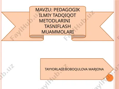 pedagogik ilmiy-tadqiqot metodlari — PPTX