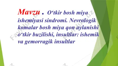 o‘tkir bosh miya ishemiyasi sindromi — PPTX