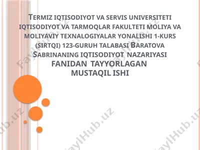 iqtisodiyot nazariyasi fanidan mustaqil ish — PPTX