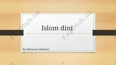 islom dini — PPTX