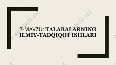talabalarning ilmiy-tadqiqot ishlari — PPTX