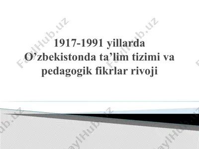 o’zbekistonda ta’lim tizimi va pedagogik fikrlar rivoji — PPTX