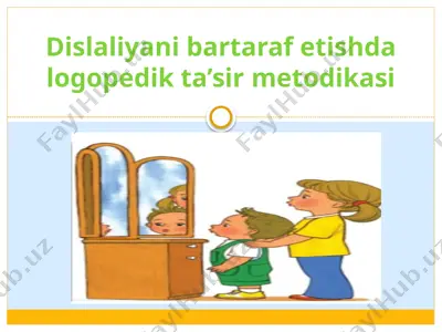dislaliyani bartaraf etishda logopedik ta’sir metodikasi — PPTX