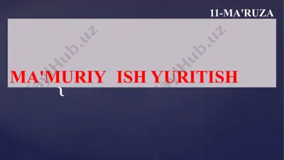 ma'muriy ish yuritish — PPTX