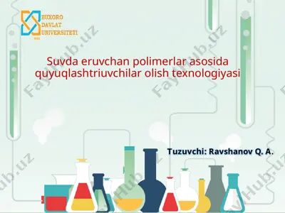 eruvchan polimerlar asosida quyuqlashtriuvchilar olish texnologiyasi — PPTX